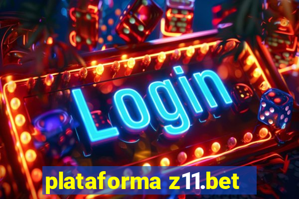 plataforma z11.bet